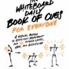 The Whiteboard Daily Book of Cues for Everyone: A Visual Guide to Efficient Movement for Any Fitness Level, Age, and Discipline (EPUB)