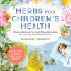Herbs for Children’s Health, 3rd Edition (EPUB)