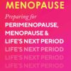 Millennial Menopause: Preparing for Perimenopause, Menopause, and Life’s Next Period (EPUB)