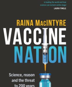 Vaccine Nation: Science, reason and the threat to 200 years of progress (EPUB)