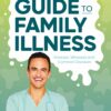 Dr Golly’s Guide to Family Illness: Sneezes, Wheezes and Common Diseases (EPUB)