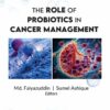 The Role of Probiotics in Cancer Management (PDF)