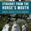 Straight From the Horse’s Mouth (EPUB)