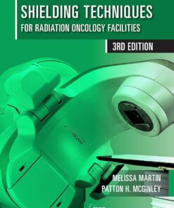 Shielding Techniques for Radiation Oncology Facilities, 3rd Edition (PDF)