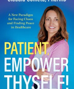 Patient, Empower Thyself! (EPUB)