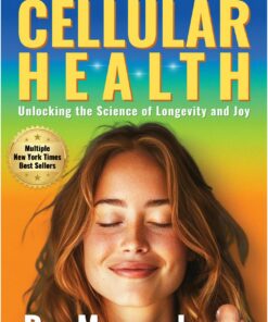 Your Guide to Cellular Health: Unlocking the Science of Longevity and Joy (EPUB)