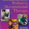 Kramer and Hinojosa’s Frames of Reference for Pediatric Occupational Therapy, 5th Edition (EPUB)