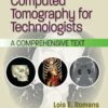 Computed Tomography for Technologists: A Comprehensive Text, 3rd Edition (EPUB)