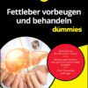 Fettleber vorbeugen und behandeln für Dummies (EPUB)