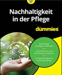 Nachhaltigkeit in der Pflege für Dummies (EPUB)