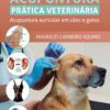 Acupuntura Prática Veterinária: Acupuntura Auricular em Cães e Gatos (Portuguese Edition) (EPUB) Acupuntura Prática Veterinária: Acupuntura Auricular em Cães e Gatos (Portuguese Edition) (EPUB)
