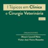 I Tópicos em Clínica e Cirurgia Veterinária (Portuguese Edition) (EPUB)