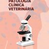 Patologia Clínica Veterinária (Portuguese Edition) (EPUB)