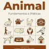 Bem-Estar Animal: Fundamentos e Práticas (Portuguese Edition) (EPUB)