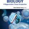 Stem Cell Biology: A Regenerative Tissue Perspective (PDF) Stem Cell Biology: A Regenerative Tissue Perspective (PDF)