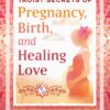 Taoist Secrets of Pregnancy, Birth, and Healing Love, 2nd Edition (EPUB)
