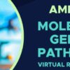 Association for Molecular Pathology Molecular Genetic Pathology Review Course 2023