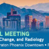 Association of University Radiologists 70th Annual Meeting 2022