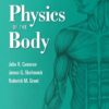 Physics of the Body (Revised) (Medical Physics Series), 2nd Edition (PDF) Physics of the Body (Revised) (Medical Physics Series), 2nd Edition (PDF)