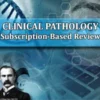 The Osler Clinical Pathology 2025 Subscription-Based Review