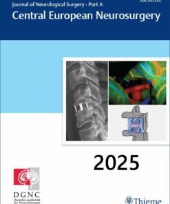 Journal of Neurological Surgery Part A Central European Neurosurgery 2025 Archives (True PDF)