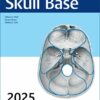 Journal of Neurological Surgery Part B: Skull Base 2025 Archives (True PDF)