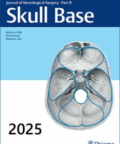 Journal of Neurological Surgery Part B: Skull Base 2025 Archives (True PDF)
