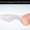 2025 Echocardiography Online Board Review – Mayo Clinic (Videos + Slides)