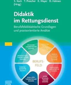 Didaktik im Rettungsdienst: Berufsfelddidaktische Grundlagen und praxisorientierte Ansätze (German Edition) (True PDF)
