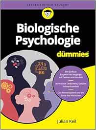Biologische Psychologie für Dummies (EPUB)