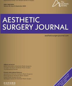 Aesthetic Surgery Journal Volume 45, Issue 9, September 2025 (True PDF+Videos)