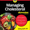 Managing Cholesterol For Dummies (PDF)
