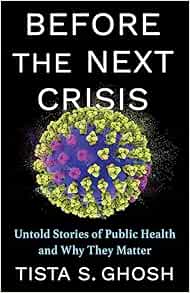 Before the Next Crisis: Untold Stories of Public Health and Why They Matter (PDF)