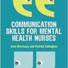 Communication skills for mental health nurses: An introduction (PDF)