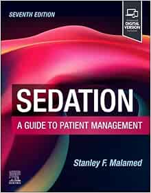 Sedation: A Guide to Patient Management, 7th Edition (EPUB)