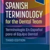 Spanish Terminology for the Dental Team, 3rd Edition (EPUB)