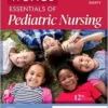 Wong’s Essentials of Pediatric Nursing, 12th Edition (EPUB)