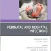 Neonatal Neurocritical Care, An Issue of Clinics in Perinatology (Volume 52-2) (The Clinics: Orthopedics, Volume 52-2) (True PDF)