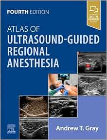 Atlas of Ultrasound-Guided Regional Anesthesia, 4th edition (True PDF)