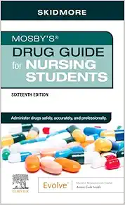 Mosby’s Drug Guide for Nursing Students, 16th Edition (EPUB)