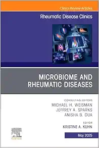 Microbiome and Rheumatic Diseases, An Issue of Rheumatic Disease Clinics of North America (Volume 51-2) (The Clinics: Internal Medicine, Volume 51-2) (True PDF)