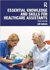 Essential Knowledge and Skills for Healthcare Assistants, 3rd Edition (PDF)