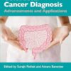 Colorectal Cancer Diagnosis: Advancements and Applications (EPUB)