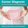 Colorectal Cancer Diagnosis: Advancements and Applications (PDF)