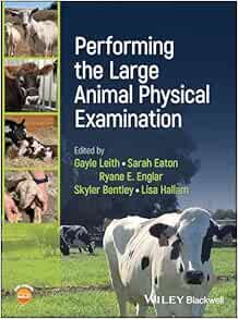 Performing the Large Animal Physical Examination (EPUB)