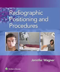 Radiographic Positioning and Procedures (EPUB)