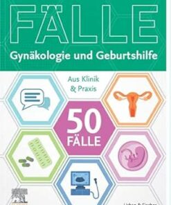 50 Fälle Gynäkologie und Geburtshilfe (German Edition), 3rd Edition (True PDF)
