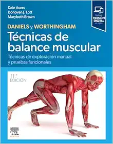 Daniels y Worthingham. Técnicas de balance muscular, 11th Edition (True PDF from Publisher)