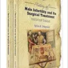 History of Male Infertility and Its Surgical Treatment: Historical Essays: (In 2 Volumes): Volume 1: Infertility and Semen Analysis, Volume 2: Reconstructive Surgery and Varicocele (EPUB)