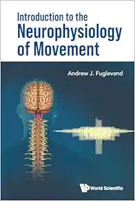 Introduction to the Neurophysiology of Movement (PDF)